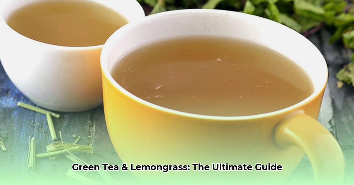 benefits-of-green-tea-and-lemongrass